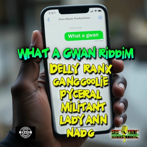 What A Gwan Riddim - Pure Music Productions