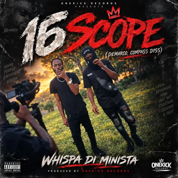 Whispa Di Minista - 16 Scope (Demarco, Compass Diss)