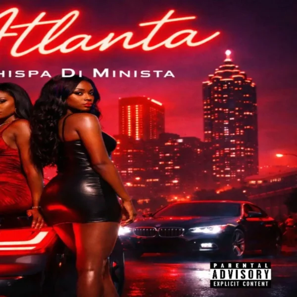 Whispa Di Minista - Atlanta