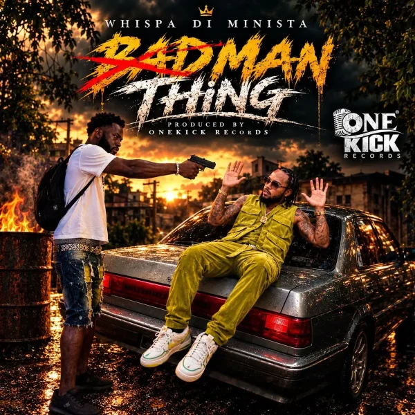 Whispa Di Minista - Badman Thing