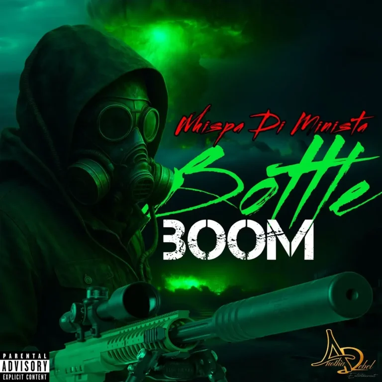 Whispa Di Minista - Bottle Boom