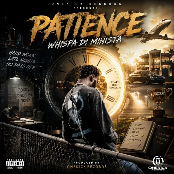 Whispa Di Minista - Patience