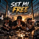Whispa Di Minista x Valiant x Colaz – Set Mi Free