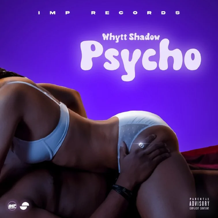 Whytt Shadow - Psycho