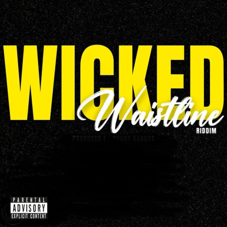 Wicked Waistline Riddim – Black Sails Music Wicked Waistline Riddim - Black Sails Music