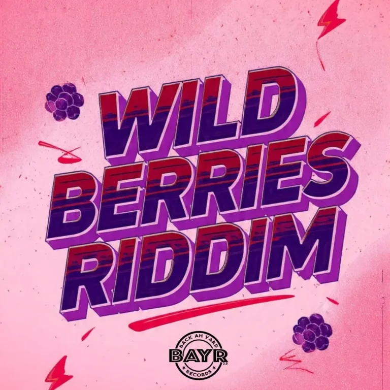 Wild Berries Riddim - Back Ah Yard Records