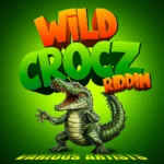 Wild Crocz Riddim – Problematic Media