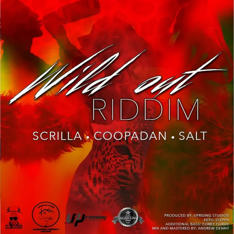 Wild Out Riddim - Uprising Studios