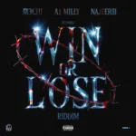 Win Or Lose Riddim – Dethwrld Records