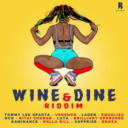 Wine & Dine Riddim - Bosch Records