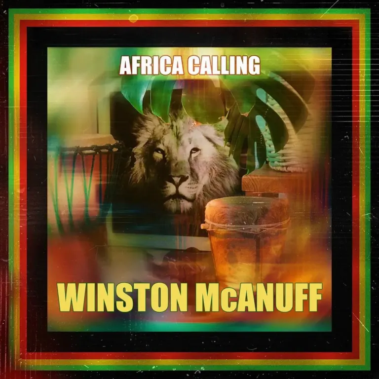 Winston Mcanuff & Junior Scratch - Africa Calling
