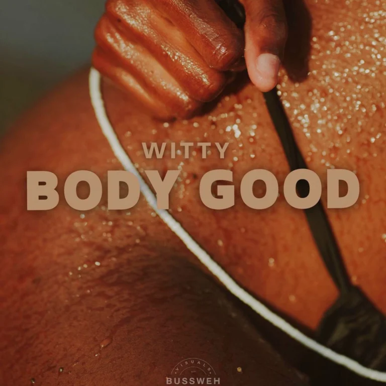 Witty – Body Good Witty - Body Good