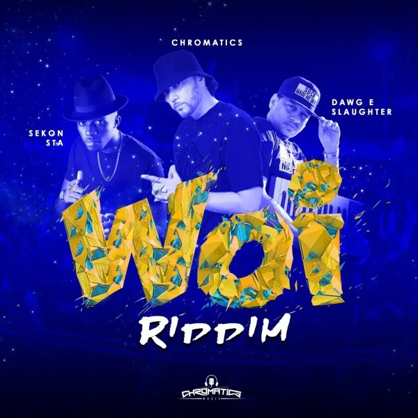 Woi Riddim - Chromatics Music Studios