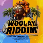 Woolay Riddim – Shattah Ayow