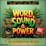 Word Sound & Power Riddim – Marshall Neeko Remix