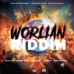 Worlian Riddim – Federal music Entertainment