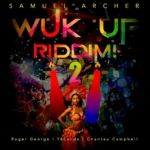 Wuk Up Riddim 2 – Soca & Neo Kaiso Productions