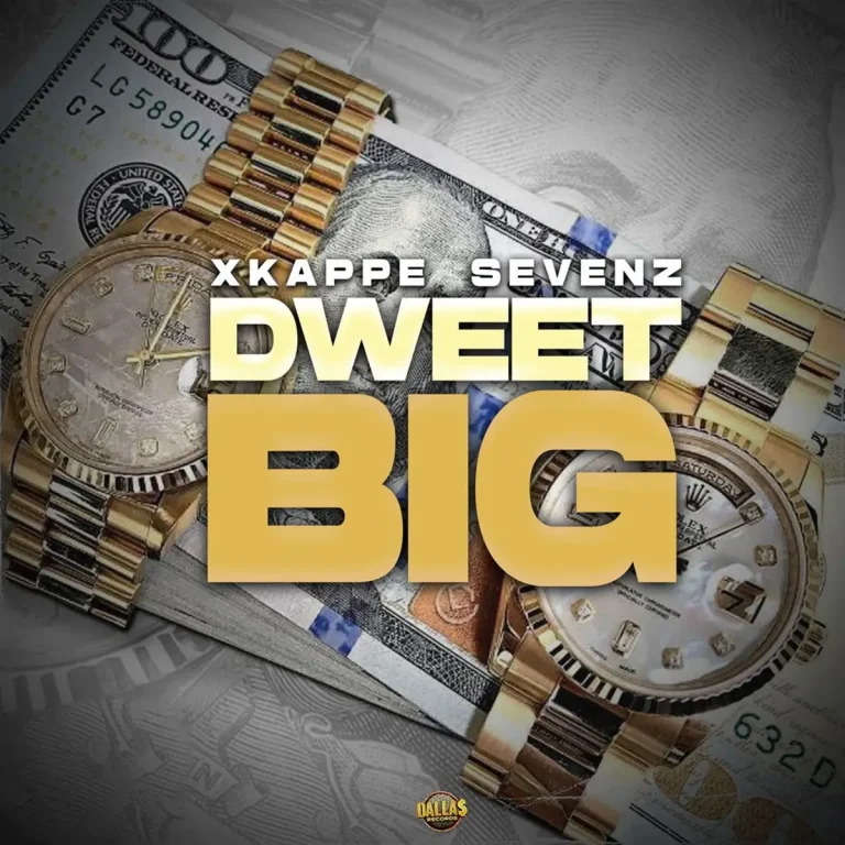 X Kappe X Sevenz - Dweet Big