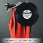 Xi Mix-Fix – Red Dress Edition (Syndicate Addies)