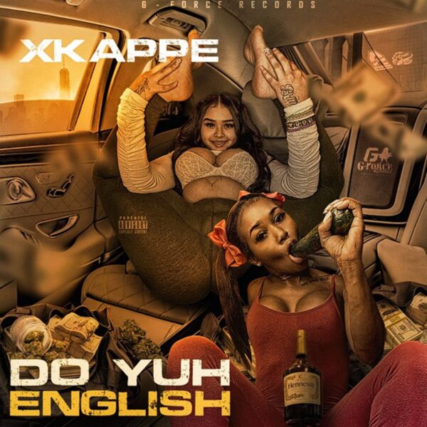 Xkappe - Do Yuh English