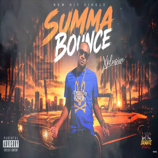 Xklusive - Summa Bounce