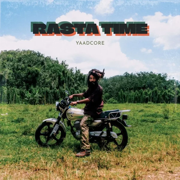 Yaadcore - Rasta Time