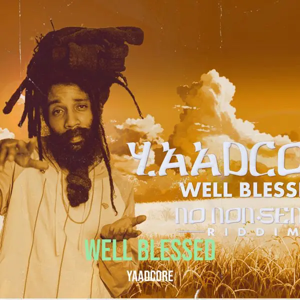 yaadcore - well blessed