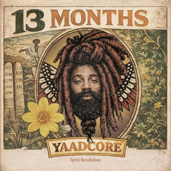 Yaadcore X Spirit Revolution - 13 Months
