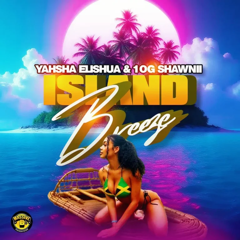 Yahsha Elishua & 10g Shawnii - Island Breeze