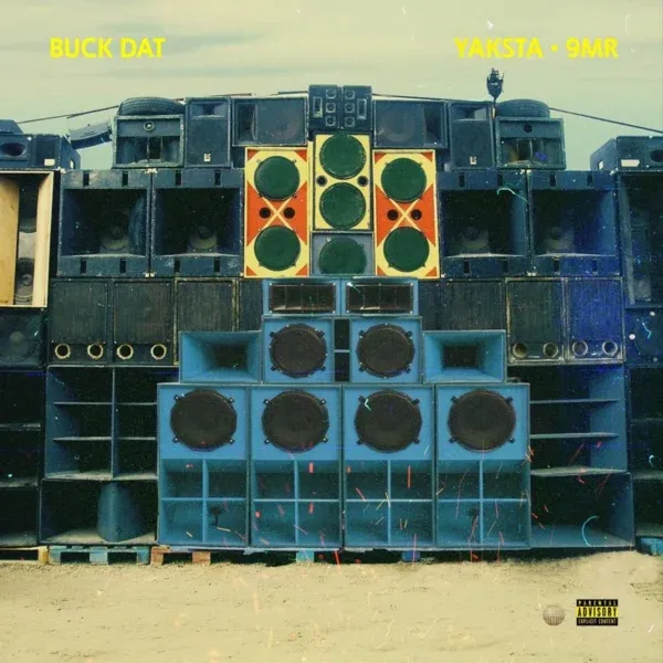 Yaksta - Buck Dat