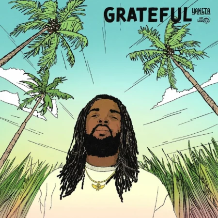 Yaksta – Grateful Yaksta - Grateful