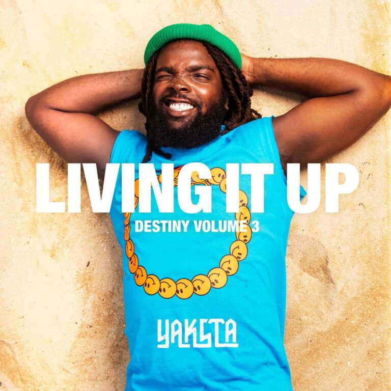 Yaksta - Living It Up (destiny Volume 3)
