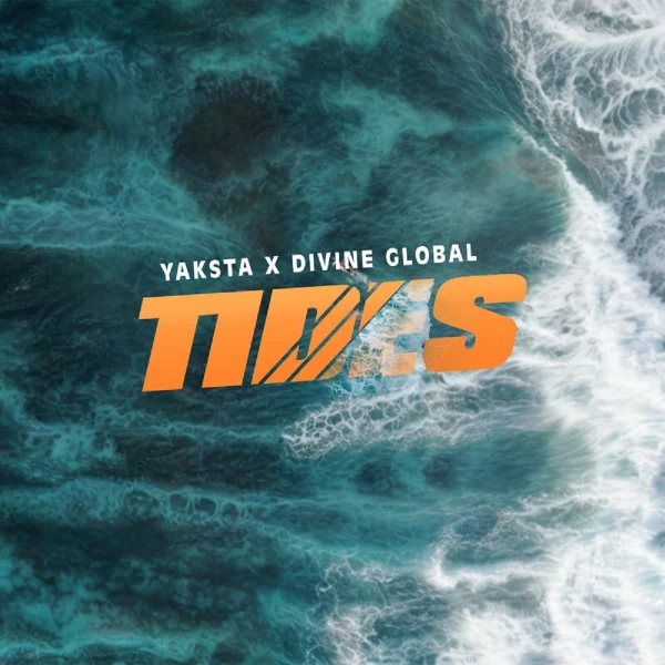 Yaksta X Divine Global - Tides