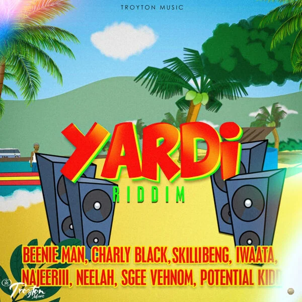 Yardi Riddim - Troyton Music