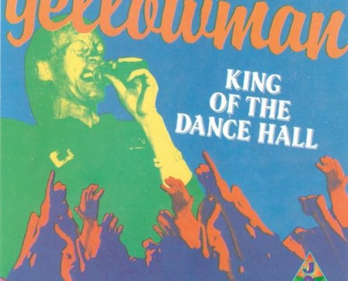 yellowman king of the dance hall