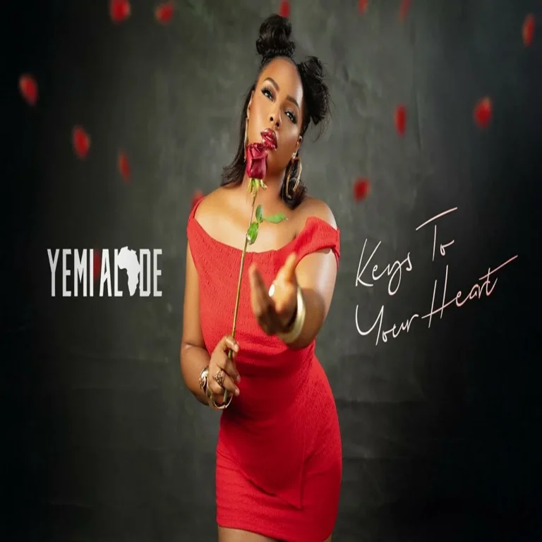 Yemi Alade – Keys To Your Heart Yemi Alade - Keys To Your Heart