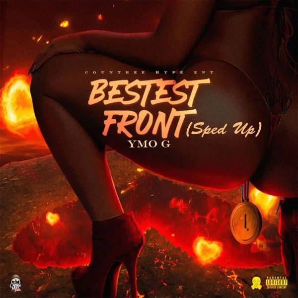 Ymo G - Bestest Front (Sped Up)