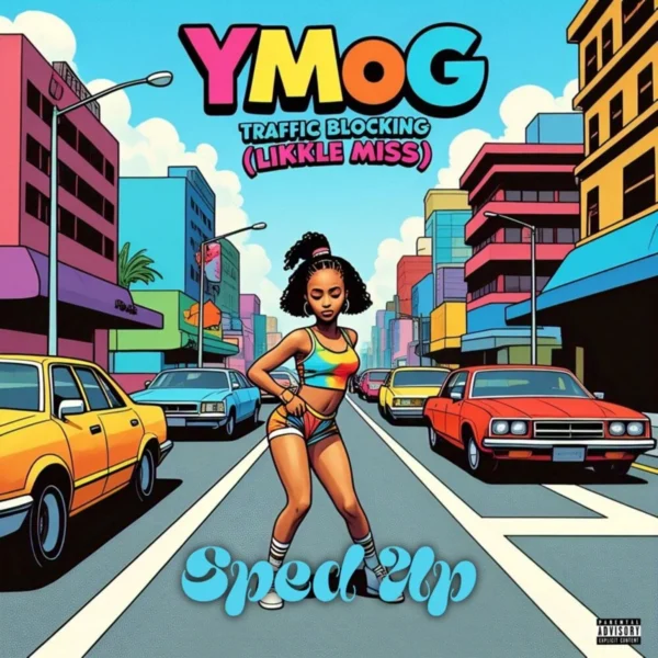 Ymog - Traffic Blocking (likkle Miss) [sped Up]