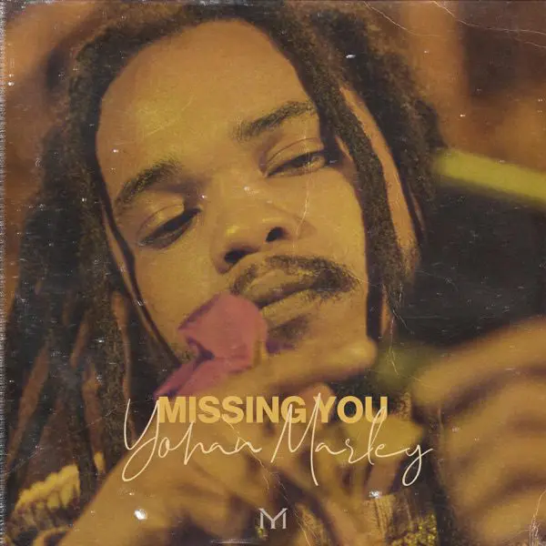 yohan marley - missing you