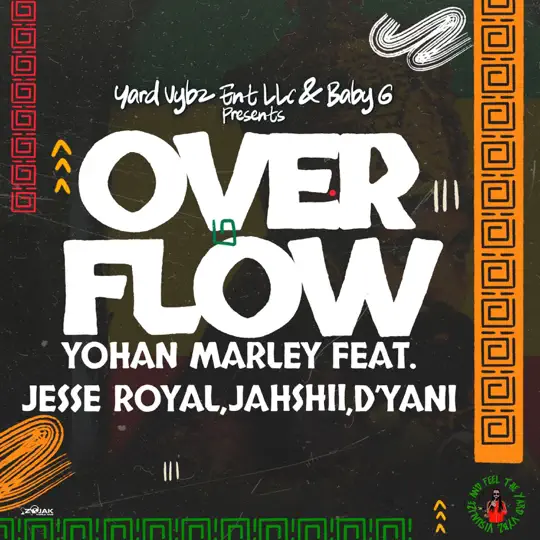 Yohan Marley, Jesse Royal & Jahshii Feat. D'yani - Overflow