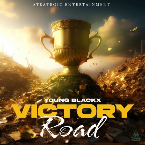 Young Blackx – Victory Road Young Blackx - Victory Road