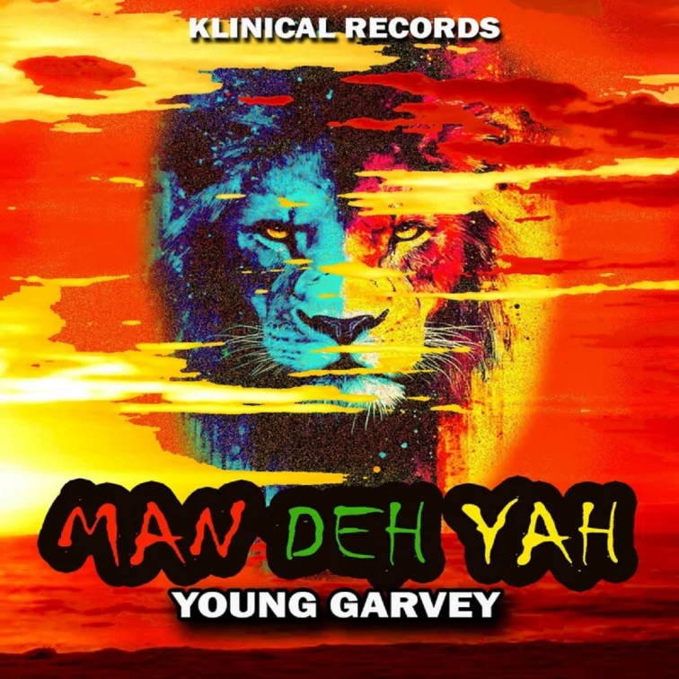 Young Garvey - Man Deh Yah