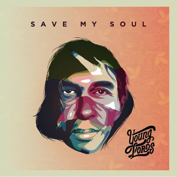 Young Lords - Save My Soul