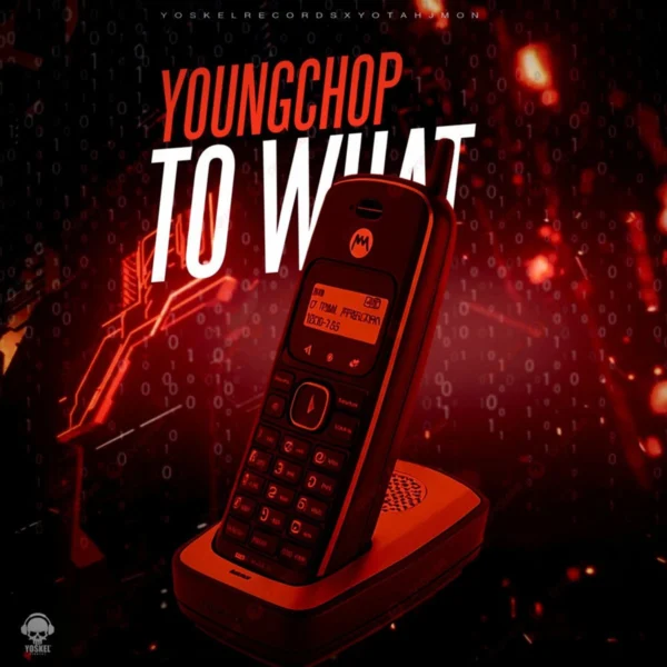 Youngchop - To What