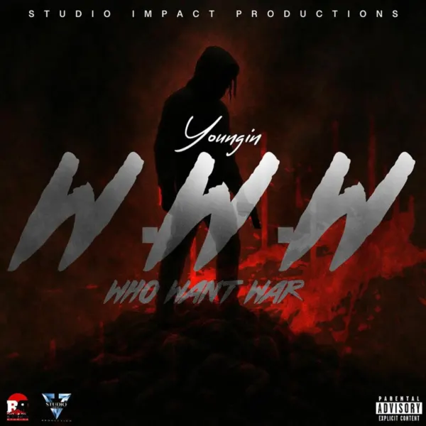 Youngin - Www (Who Want War)