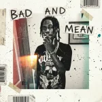 Youngin x Badmon56k – Bad And Mean