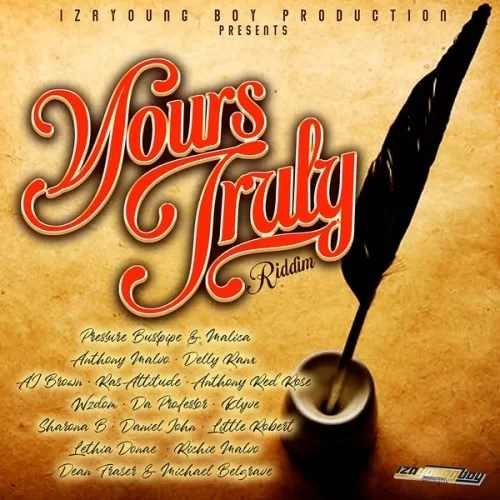 yours truly riddim - izayoung boy production