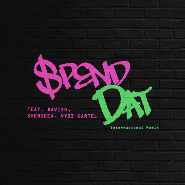 Yung Miami Ft. Shenseea, Vybz Kartel & Davido - Spend Dat (International Remix) Yung Miami Ft. Shenseea, Vybz Kartel & Davido - Spend Dat (International Remix)