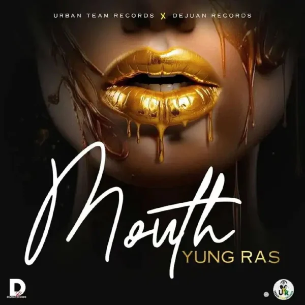 Yung Ras - Mouth