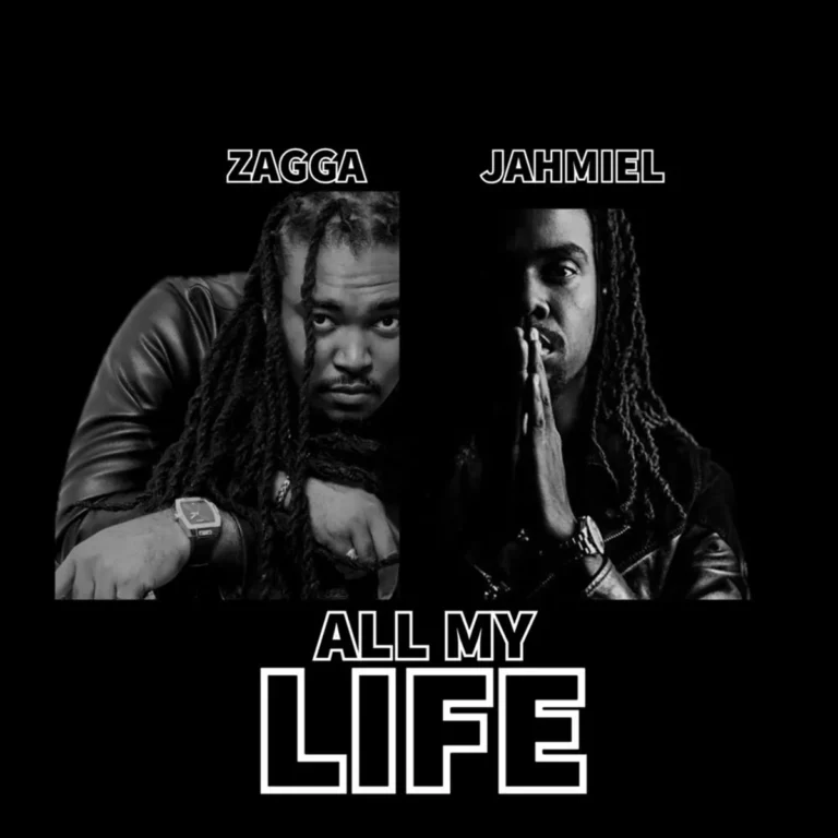 Zagga Ft. Jahmiel - All My Life